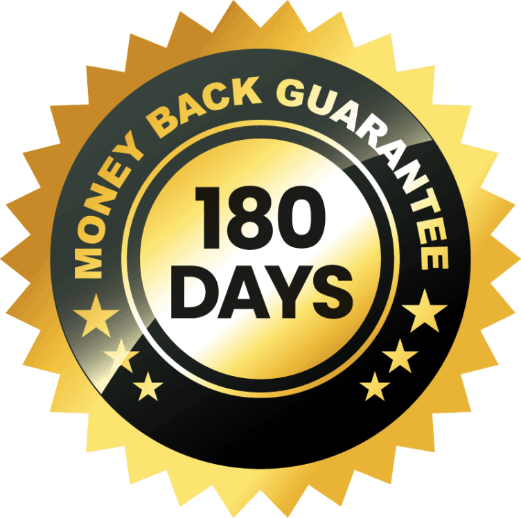 180 days money back guarantee